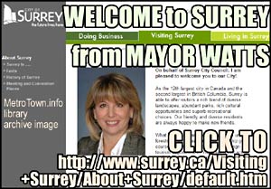 Mayor Diane Watts, photo, welcomes visitors to SURREY BC 12 th largest city in Canada and 2nd largest city in BC5