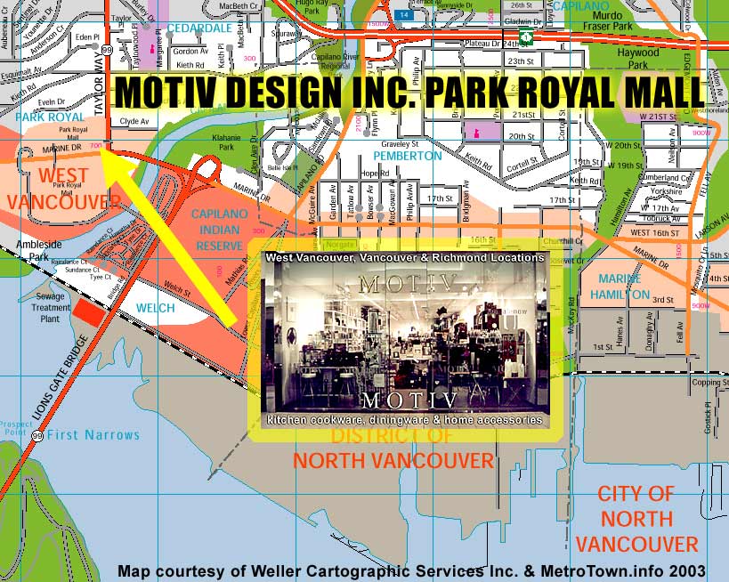 130 k - location map of Motiv designs inc. cookware/kitchenware/home-accessories store in Park Royal mall in West Vancouver