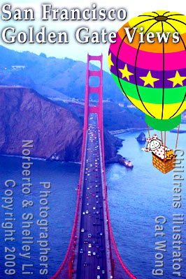 Golden Gate Bridge view from suspension tower top by photographers Norberto & Shelly Li,  1999 and Childrens cartoon character Clara in hot air balloon by Cat Wong 2009 -  CLICK TO BIGGER VERSION OF PHOTO