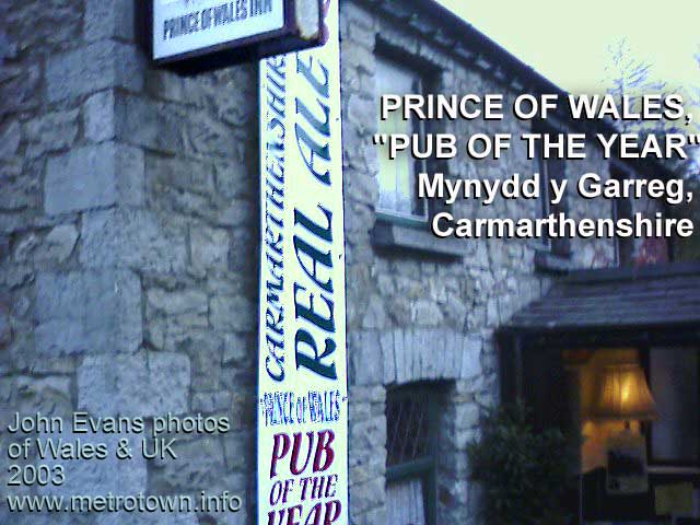 PUB OF THE YEAR for REAL ALES SELECTION, Prince of Wales - Mynydd y Garreg - Carmarthenshire